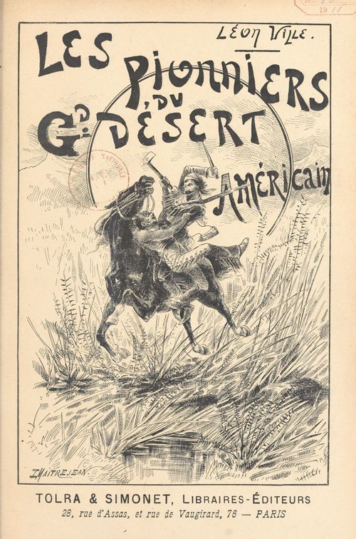 Couverture ebook de Les pionniers du grand désert américain, de Leon Ville