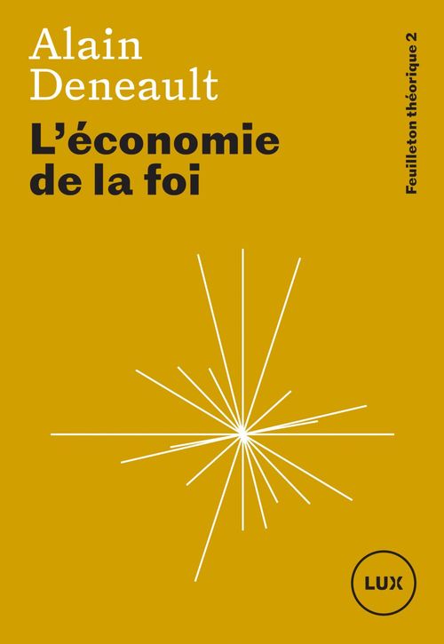 ebook cover of L'économie de la foi, by Alain Deneault