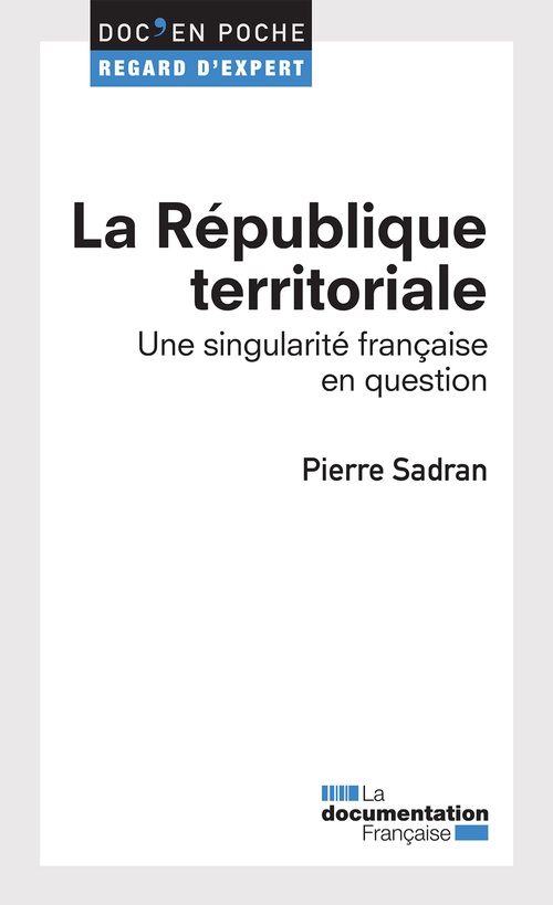 Couverture ebook de La République territoriale, de Pierre Sadran