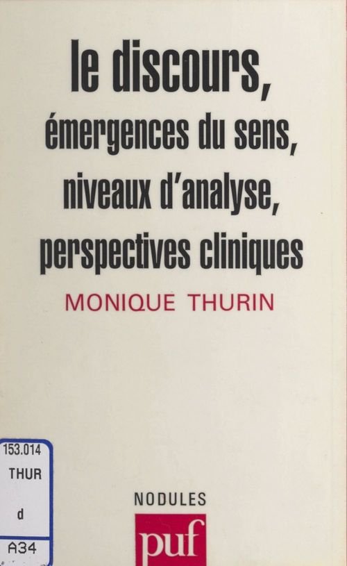 ebook cover of Le discours, by Monique Thurin