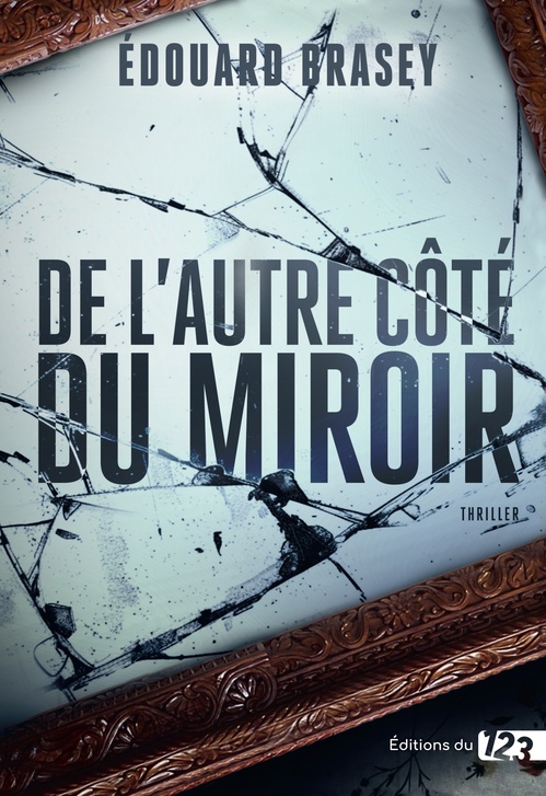 Couverture ebook de De l'autre côté du miroir, de Édouard Brasey