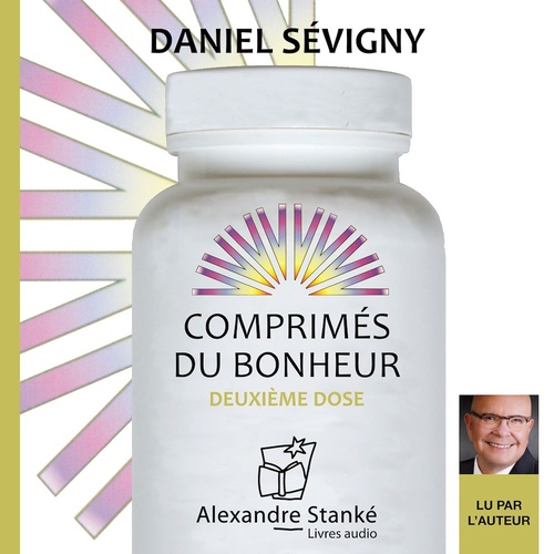 Couverture audiobook de Comprimés du bonheur, de Daniel Sévigny