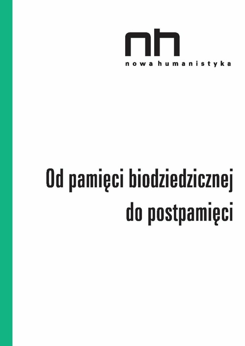 Couverture ebook de Od pamieci biodziedzicznej do postpamieci, de