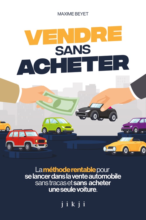 Couverture ebook de Vendre sans acheter, de Maxime Beyet