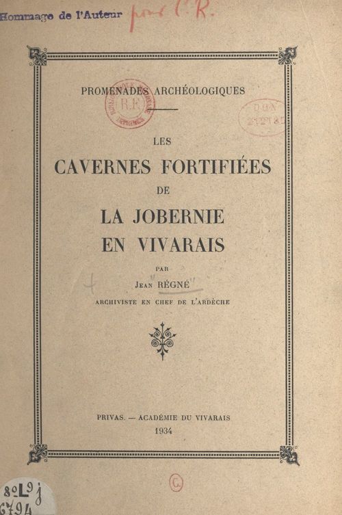 Couverture ebook de Promenades archeologiques : les cavernes fortifiees de la Jobernie en Vivarais, de Jean Regne