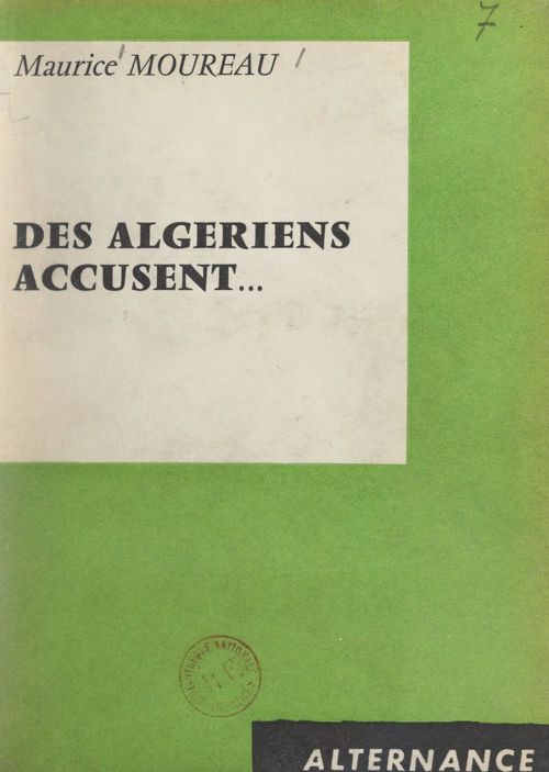 ebook cover of Des Algériens accusent..., by Maurice Moureau