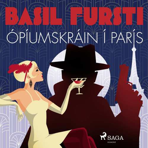 Couverture audiobook de Basil fursti: Ópíumskráin í París, de OþEkktur