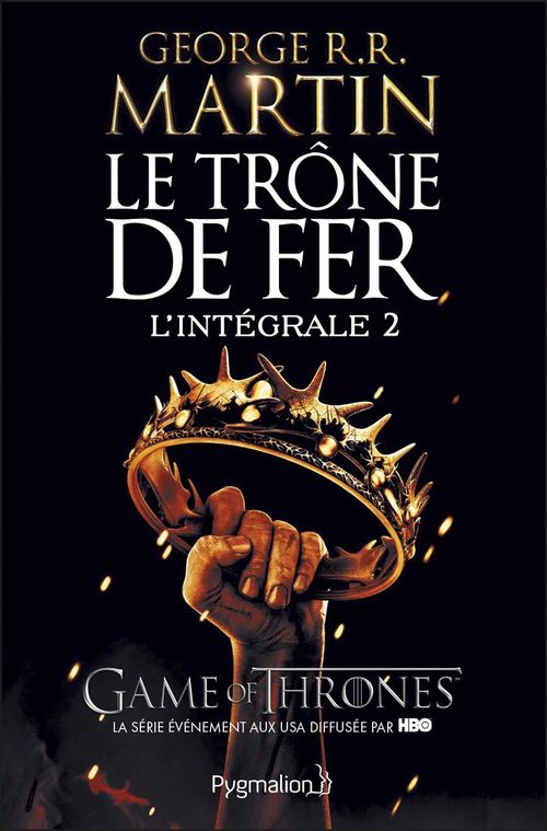 ebook cover of Le Trône de Fer - L'Intégrale 2 (Tomes 3 à 5), by George R. R. Martin