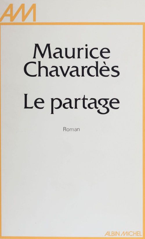 ebook cover of Le Partage, by Maurice Chavardès