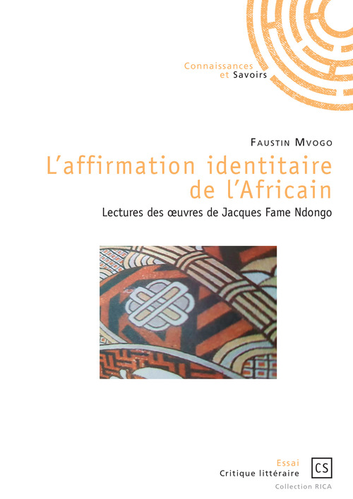 ebook cover of L'affirmation identitaire de l'africain, by Faustin Mvogo