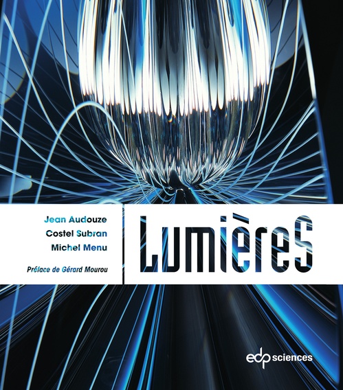 ebook cover of LumièreS, by Jean Audouze, Michel Menu, Costel Subran