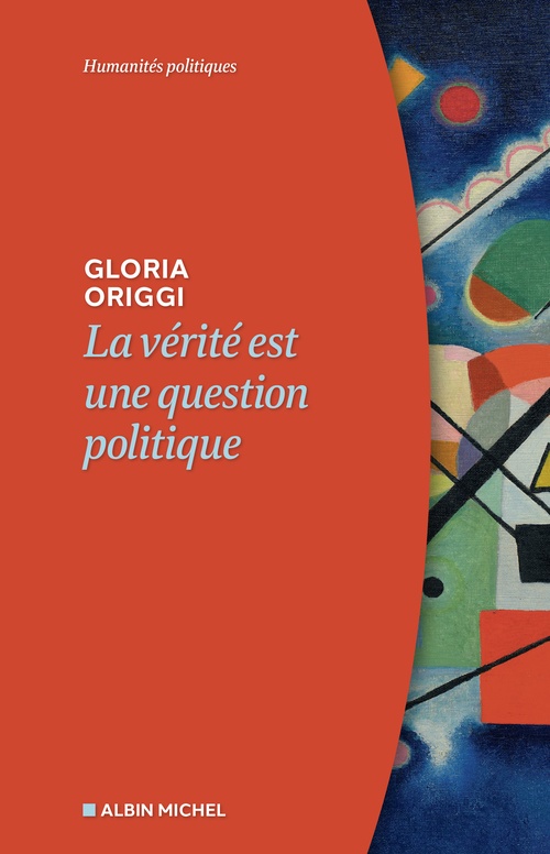 Couverture ebook de La Vérité est une question politique, de Gloria Origgi