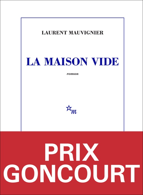 ebook cover of La maison vide - Prix Goncourt 2025, by Laurent Mauvignier