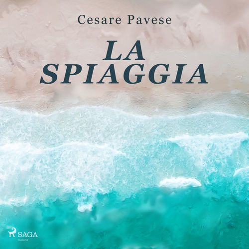 audiobook cover of La spiaggia, by Cesare Pavese