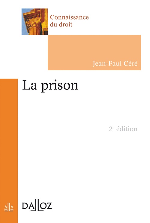 ebook cover of La prison. 2e éd., by Jean-Paul Céré