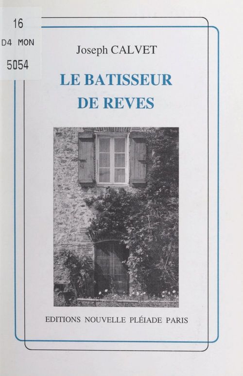 Couverture ebook de Le bâtisseur de rêves, de Joseph Calvet
