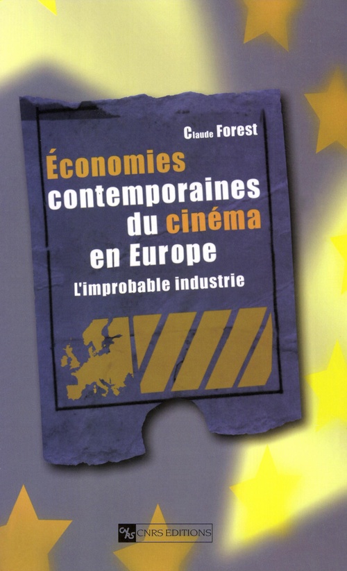 ebook cover of Économies contemporaines du cinéma en Europe, by Claude Forest