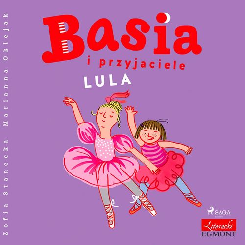 Couverture audiobook de Basia i przyjaciele - Lula, de Zofia Stanecka