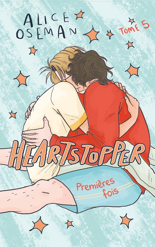 Couverture ebook de Heartstopper - Tome 5 - Premières fois, de Alice Oseman