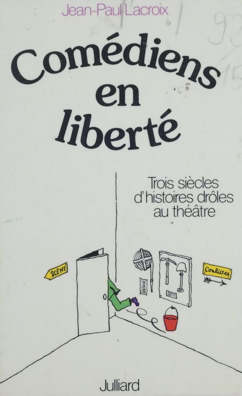 Couverture ebook de Comédiens en liberté, de Jean-paul Lacroix