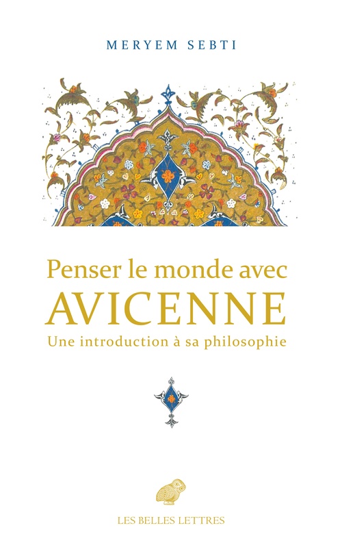 ebook cover of Penser le monde avec Avicenne, by Meryem Sebti