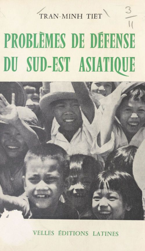 ebook cover of Problèmes de défense du Sud-Est asiatique, by Minh Tiet