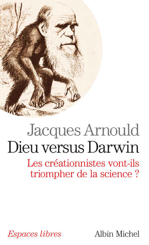 ebook cover of Dieu versus Darwin, by Jacques Arnould