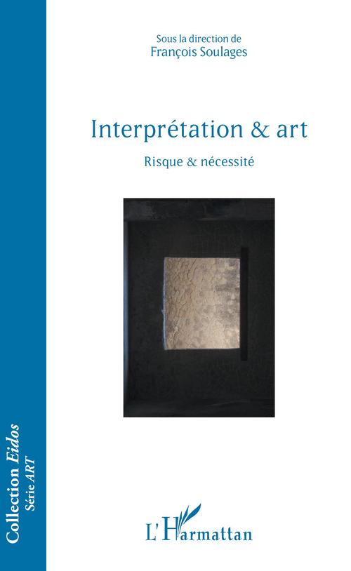 Couverture ebook de Interprétation & art, de François Soulages