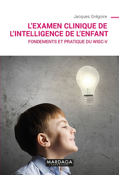 ebook cover of L'examen clinique de l'intelligence de l'enfant, by Jacques Grégoire