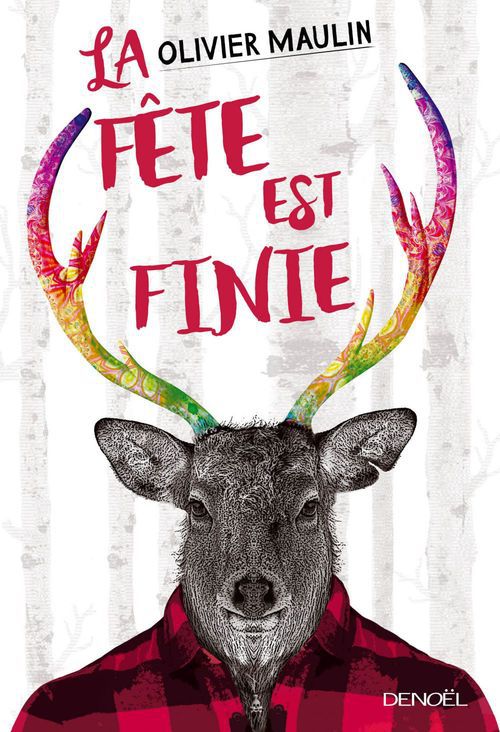 Couverture ebook de La fête est finie, de Olivier Maulin