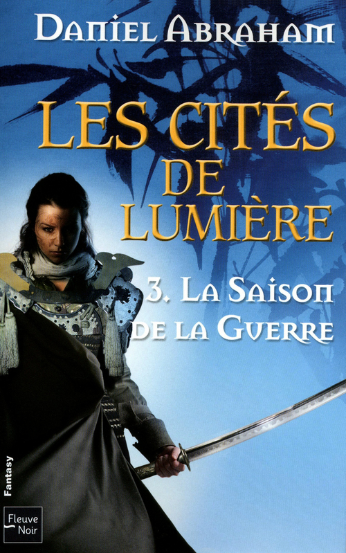 ebook cover of Les Cités de Lumière - tome 3 La saison de la guerre, by Abraham Daniel