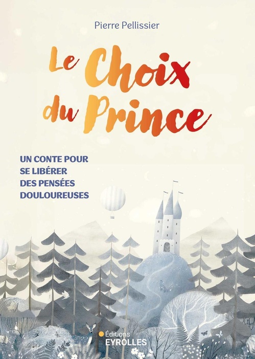 Couverture ebook de Le Choix du Prince, de Pierre Pellissier