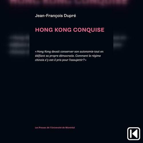 Couverture audiobook de Hong Kong conquise, de Jean-Francois Dupre
