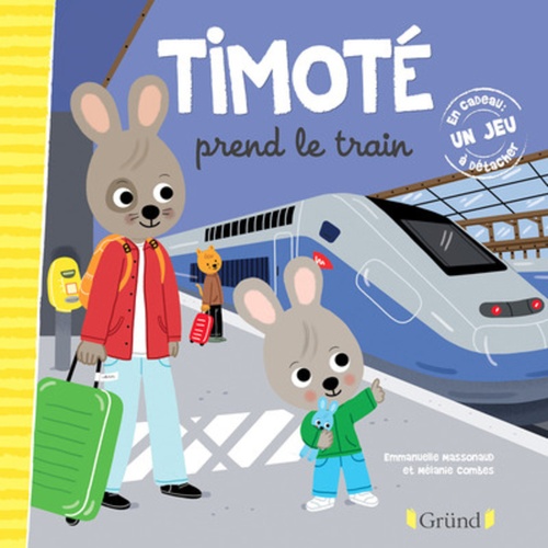 ebook cover of Timoté prend le train, by Emmanuelle Massonaud, Mélanie Combes