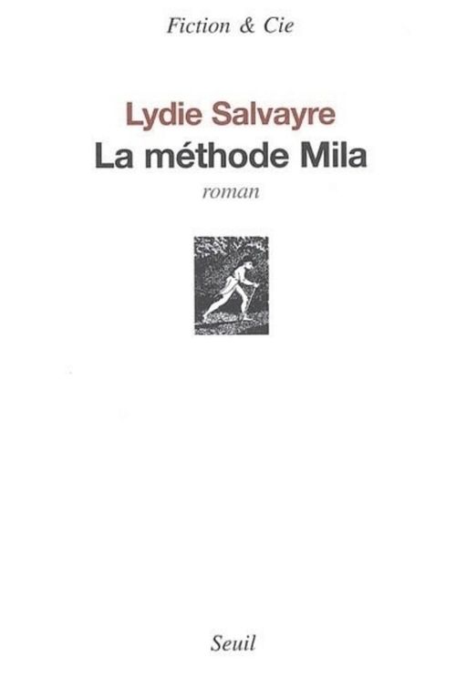 ebook cover of La Méthode Mila, by Lydie Salvayre
