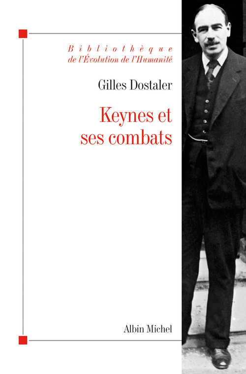 ebook cover of Keynes et ses combats, by Gilles Dostaler