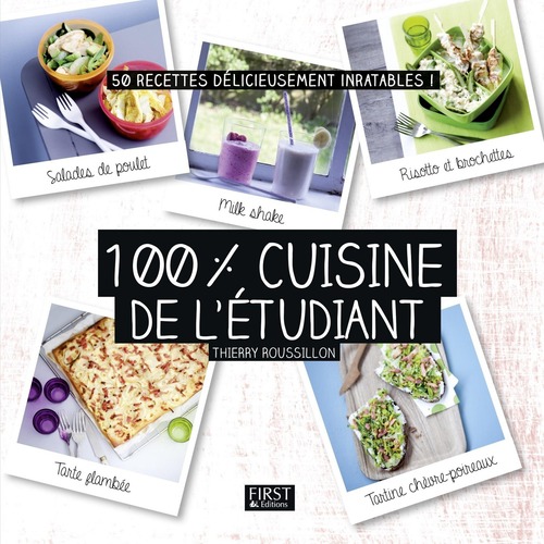 Couverture ebook de 100% cuisine de l'étudiant, de Thierry Roussillon, Guillaume Czerw