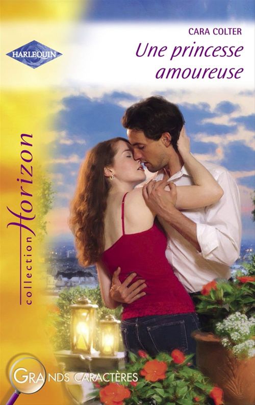 Couverture ebook de Une princesse amoureuse (Harlequin Horizon), de Cara Colter