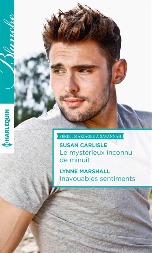 ebook cover of Le mystérieux inconnu de minuit - Inavouables sentiments, by Susan Carlisle, Lynne Marshall