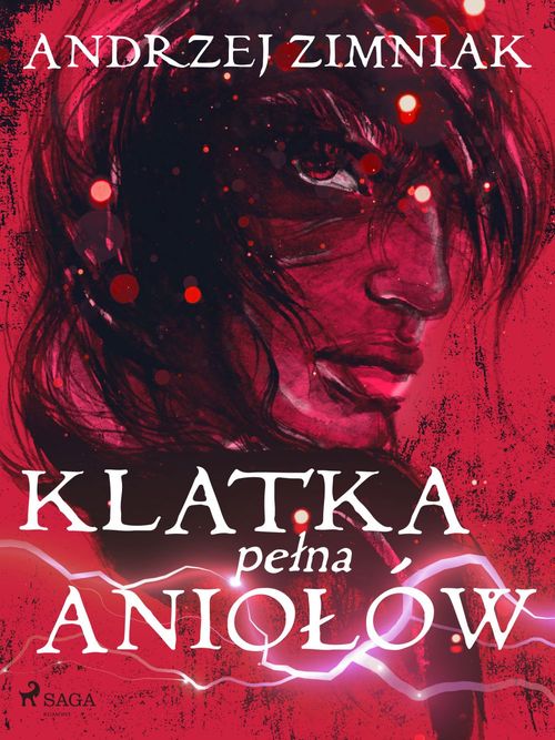 Couverture ebook de Klatka pelna aniolów, de Andrzej Zimniak