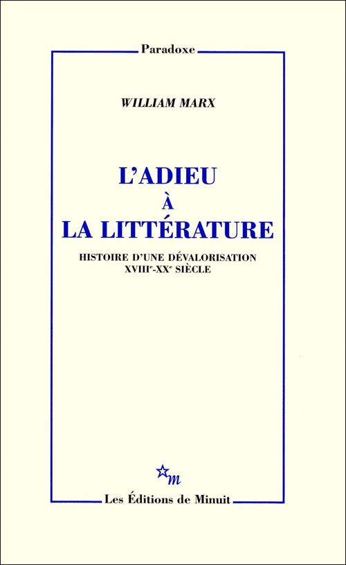 ebook cover of L'Adieu à la littérature, by William Marx