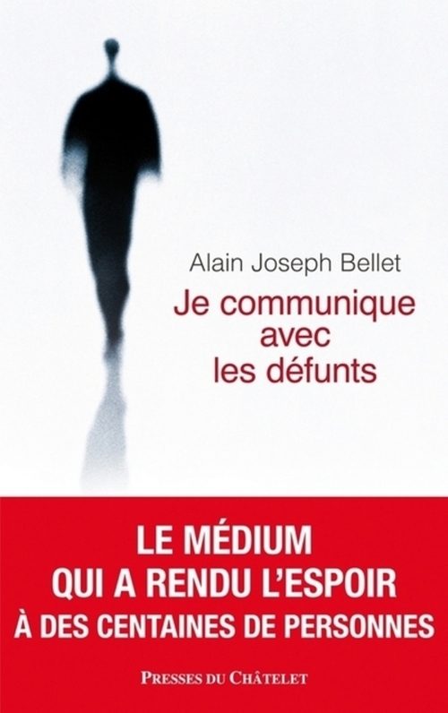 ebook cover of Je communique avec les défunts, by Alain joseph Bellet