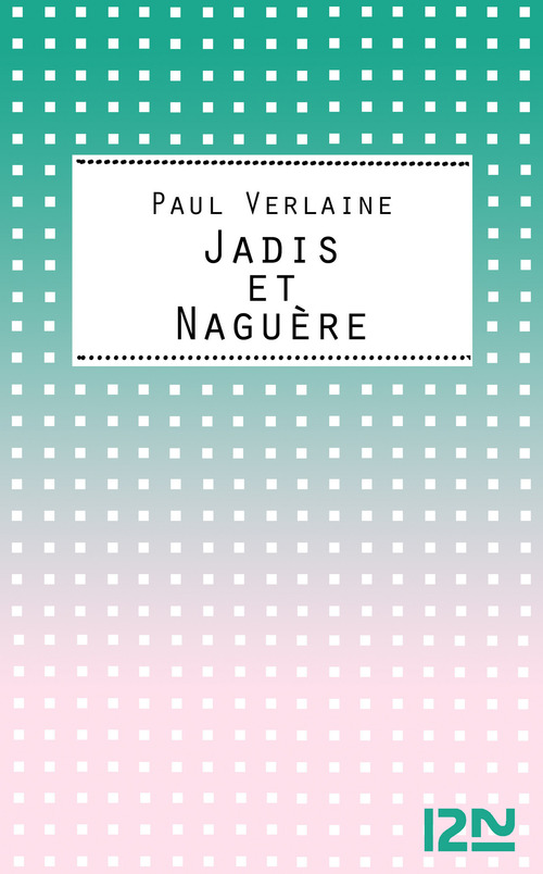Couverture ebook de Jadis et naguère, de Paul Verlaine