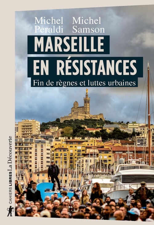 Couverture ebook de Marseille en résistances, de Michel Peraldi, Michel Samson