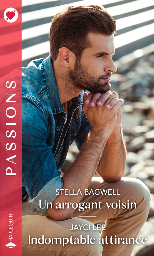 Couverture ebook de Un arrogant voisin - Indomptable attirance, de Stella Bagwell, Jayci Lee
