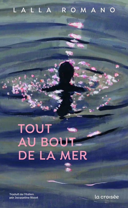 Couverture ebook de Tout au bout de la mer, de Lalla Romano
