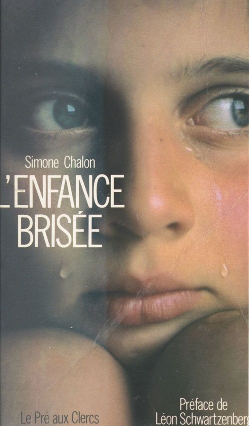 Couverture ebook de L'enfance brisée, de Chalon