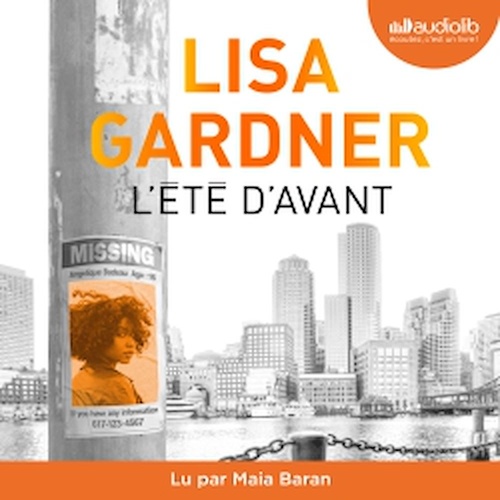 audiobook cover of L'Été d'avant, by Lisa Gardner
