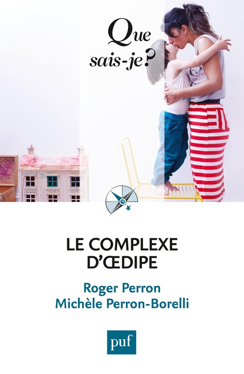 Couverture ebook de Le complexe d'OEdipe, de Roger Perron, Michèle Perron-Borelli