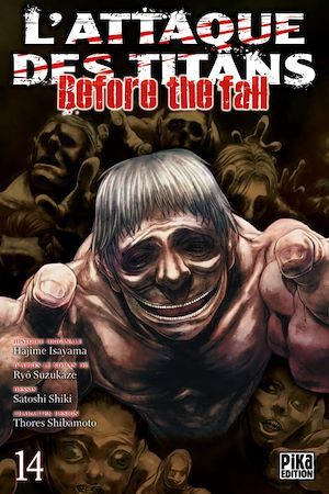 Couverture ebook de L'Attaque des Titans - Before the Fall T14, de Ryô Suzukaze, Satoshi Shiki, Sylvain Chollet